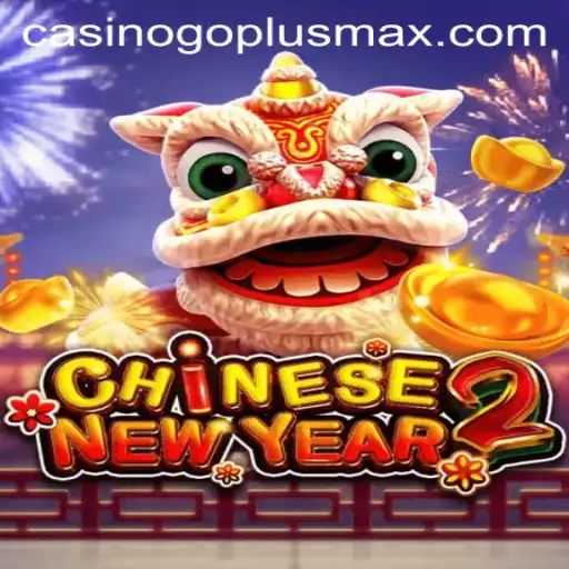 Exploring the Vibrant World of CHINESENEWYEAR2 and Decoding the Keyword GOPLUSMAX