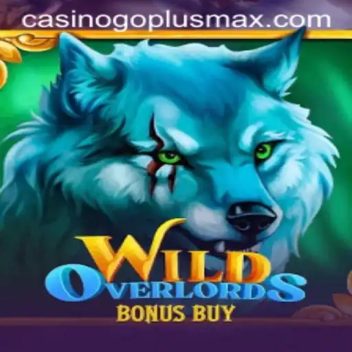 WildOverlordsBonusBuy: The Thrilling New Gaming Experience with GOPLUSMAX