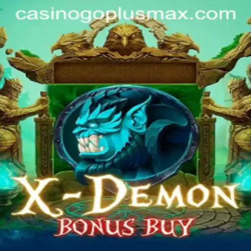 XDemonBonusBuy - The Thrilling Online Gaming Experience with GOPLUSMAX