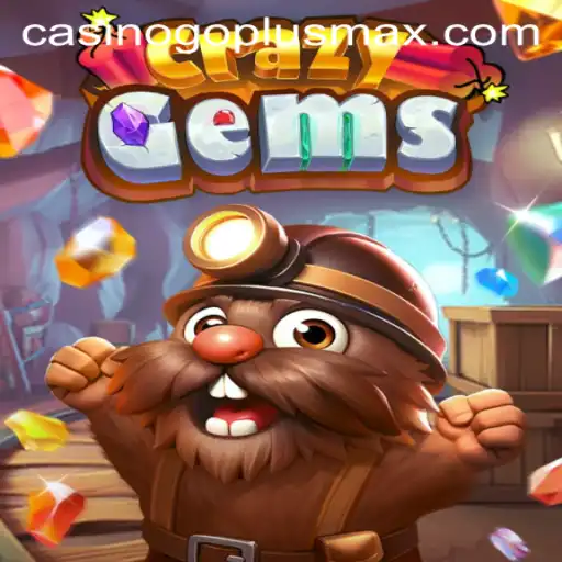 The Fascinating World of CrazyGems: A Comprehensive Guide