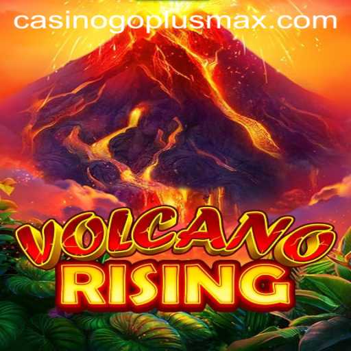 VolcanoRising: Unleashing Excitement with GOPLUSMAX